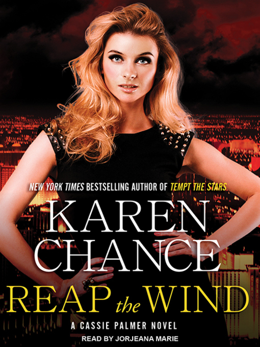 Title details for Reap the Wind by Karen Chance - Available